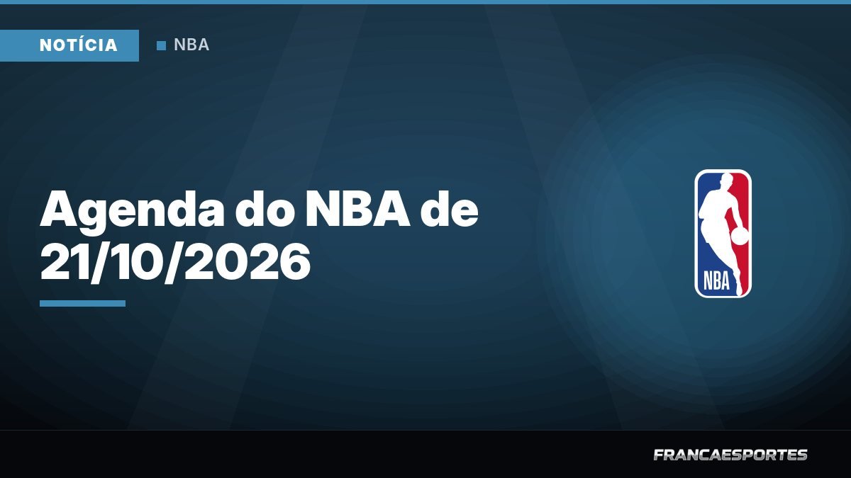 Capa: Agenda do NBA de 21/10/2026