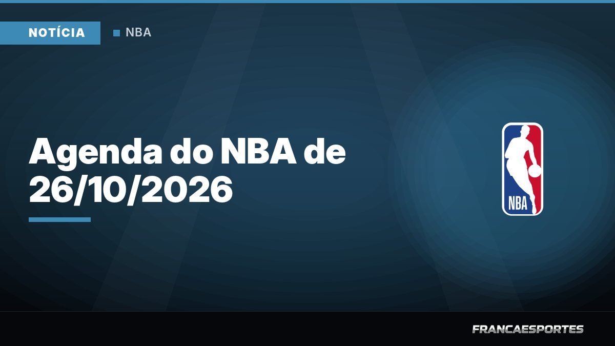 Capa: Agenda do NBA de 26/10/2026